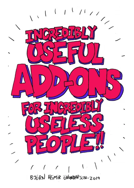 forsíða: Incredibly Useful Add-ons for Incredibly Useless People!